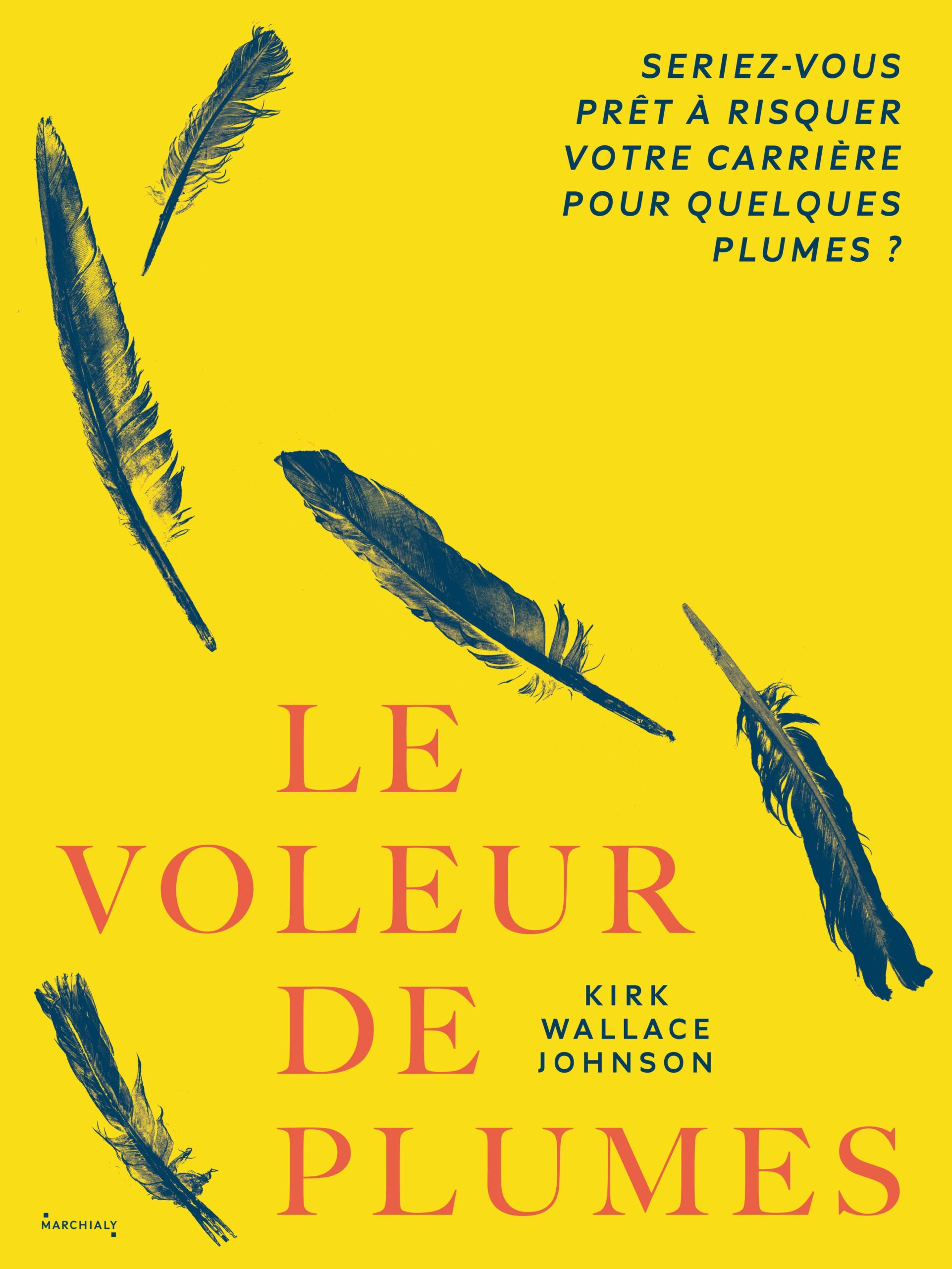 affiche voleur de plumes-Marchialy